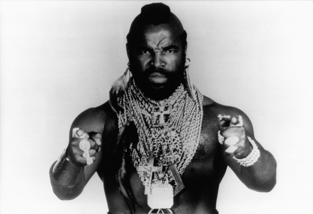 Mister T.